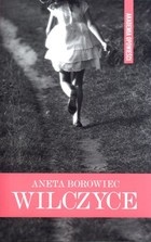 wilczyce Aneta Borowiec recenzje książek książki blog o książkach 